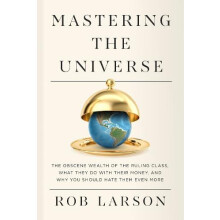 Mastering the Universe by Rob Larson Paperback Book