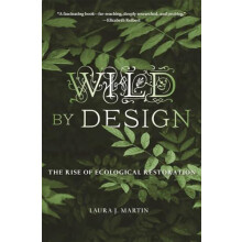 Wild by Design by Laura J. Martin Paperback Book