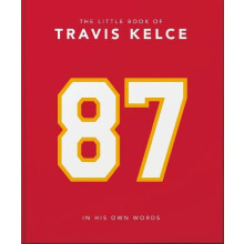 The Little Book of Travis Kelce by OH Hardcover Book