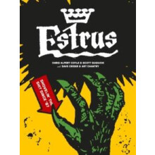 Estrus Shovelin the Shit Since 87 by Chris Alpert Coyle Paperback Book