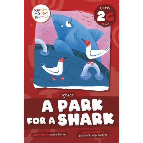 A Park Shark by Charis Mather Hardcover Book