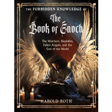 The Forbidden Knowledge of the Book of Enoch by Harold Roth Paperback