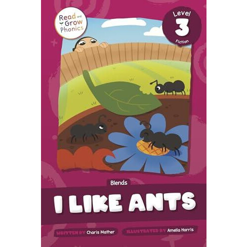 I Like Ants by Charis Mather Paperback Book