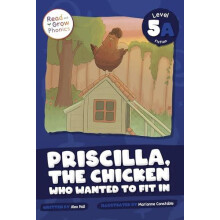 Priscilla the Chicken Who Wanted to Fit In by Alex Hall Paperback Book