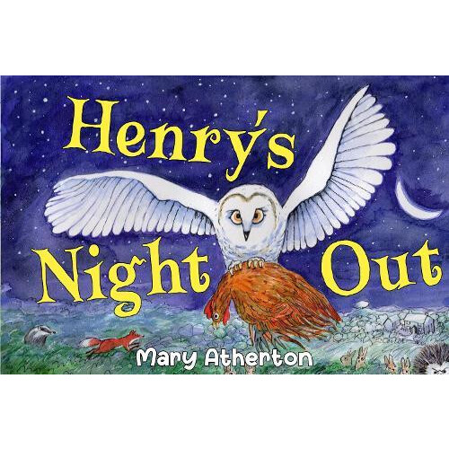 Henrys Night Out by Mary Atherton Paperback Book