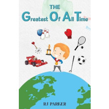 The Greatest Of All Time by R J Parker Paperback Book