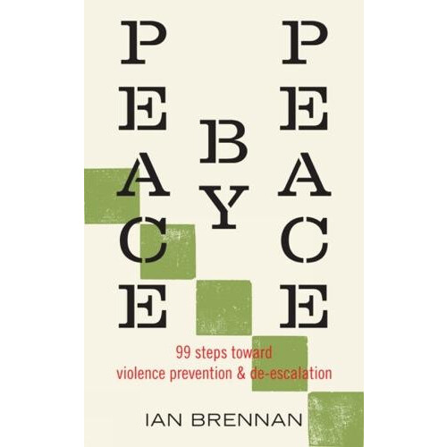 Peace by Peace by Ian Brennan Paperback Book