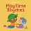 Playtime Rhymes by Childs Play Other Book 1