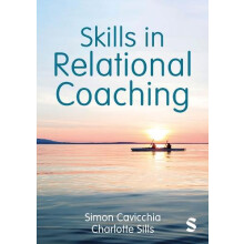 Skills in Relational Coaching by Charlotte Sills Paperback Book