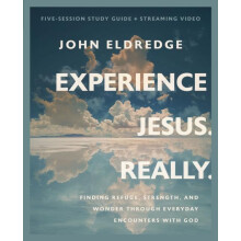 Experience Jesus. Really Bible Study Guide plus Streaming Video by Joh