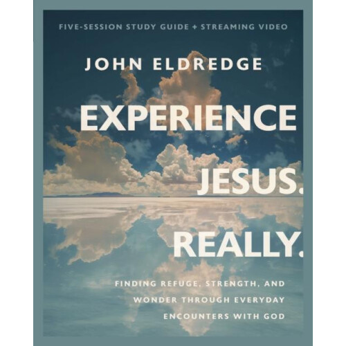 Experience Jesus. Really Bible Study Guide plus Streaming Video by Joh