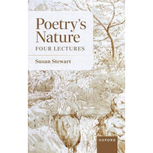 Poetrys Nature by Stewart Susan Avalon Foundation University Professor