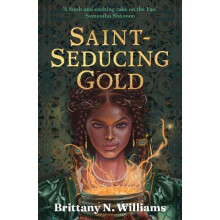 SaintSeducing Gold by Brittany N. Williams Paperback Book