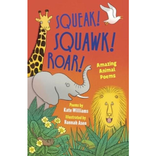 Squeak Squawk Roar by Kate Williams Paperback Book