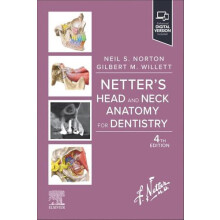 Netters Head and Neck Anatomy for Dentistry by Willett Gilbert M. PT P