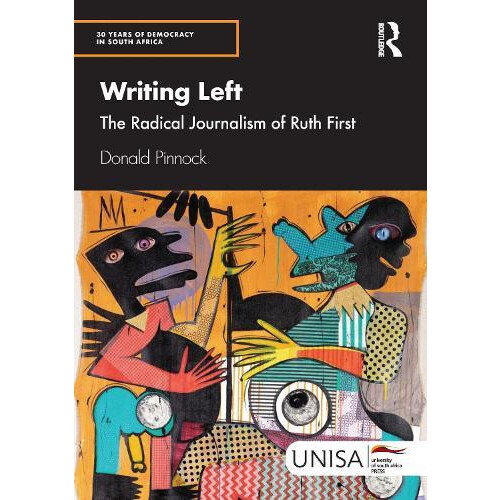 Writing Left by Donald Pinnock Paperback Book