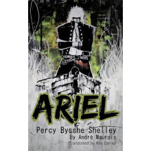 Ariel Percy Bysshe Shelley by Andre Maurois Paperback Book
