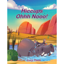 Hiccups Ohhh Nooo by Lucy Flook Paperback Book