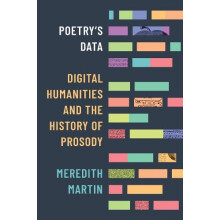Poetrys Data by Meredith Martin Paperback Book