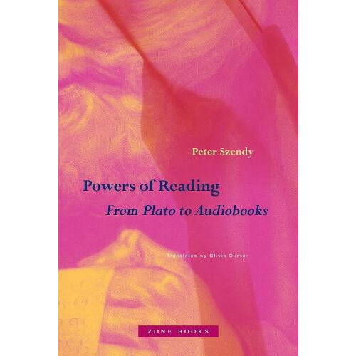 Powers of Reading by Peter Szendy Hardcover Book