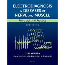 Electrodiagnosis in Diseases of Nerve and Muscle by Strakowski Jeffrey