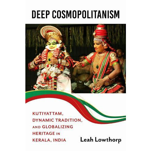 Deep Cosmopolitanism by Leah Lowthorp Paperback Book