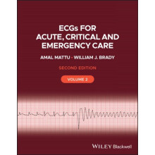 ECGs for Acute Critical and Emergency Care Volume 2 by Brady William J