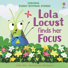 Lola Locust finds her Focus by Lesley Sims Paperback Book