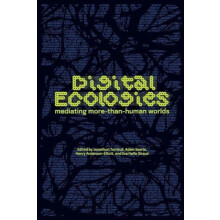 Digital Ecologies Paperback Book
