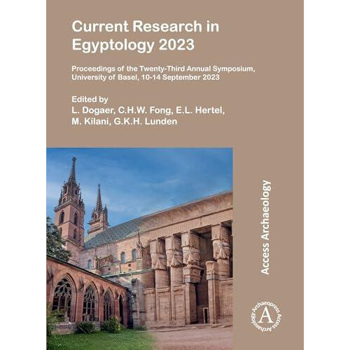 Current Research in Egyptology 2023 Paperback Book