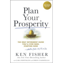 Plan Your Prosperity by Kenneth L. Fisher Investments Fisher Hardcover