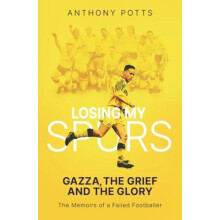 Losing My Spurs by Anthony Potts Paperback Book