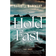 Hold Fast by Sarah Le Marchand Paperback Book