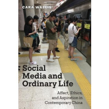 Social Media and Ordinary Life by Cara Wallis Paperback Book