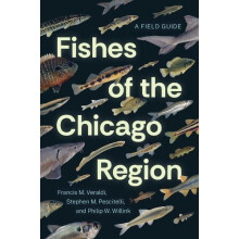 Fishes of the Chicago Region by Philip W. Willink Paperback Book