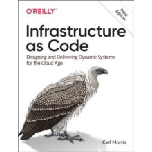 Infrastructure as Code by Kief Morris Paperback Book