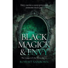 Black Magick Envy by Robert Sanborn Paperback Book