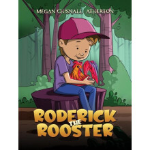 Roderick the Rooster by Megan ChisnallAtherton Paperback Book