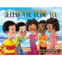 Celebrate Being You by Angel Jeter Paperback Book