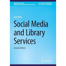 Social Media and Library Services by Lorri Mon Paperback Book