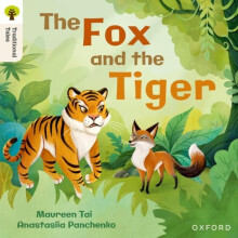 Oxford Reading Tree Traditional Tales Level 5 The Fox and the Tiger by