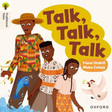 Oxford Reading Tree Traditional Tales Level 6 Talk Talk Talk by Fiona