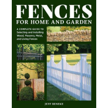 Fences for Home and Garden by Jeff Beneke Paperback Book