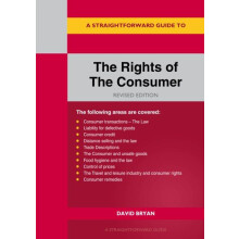 Straightforward Guide to the Rights of the Consumer by David Bryan Pap