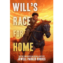 Wills Race for Home by Jewell Parker Rhodes Hardcover Book