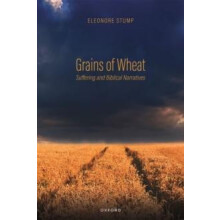 Grains of Wheat by Stump Eleonore Robert J. Henle SJ Professor of Phil