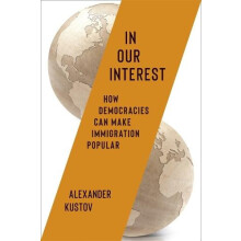 In Our Interest by Alexander Kustov Paperback Book