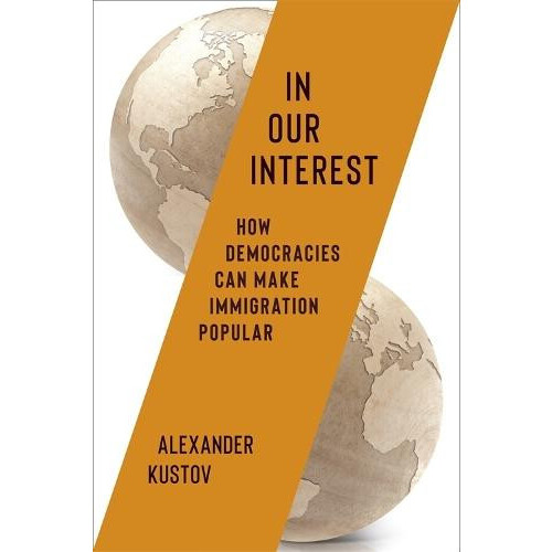 In Our Interest by Alexander Kustov Paperback Book