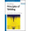 Principles of Welding by Messler Robert W. Jr. Rensselaer Polytechnic 1