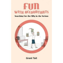 Fun with Accountants by Grant Tait Paperback Book
